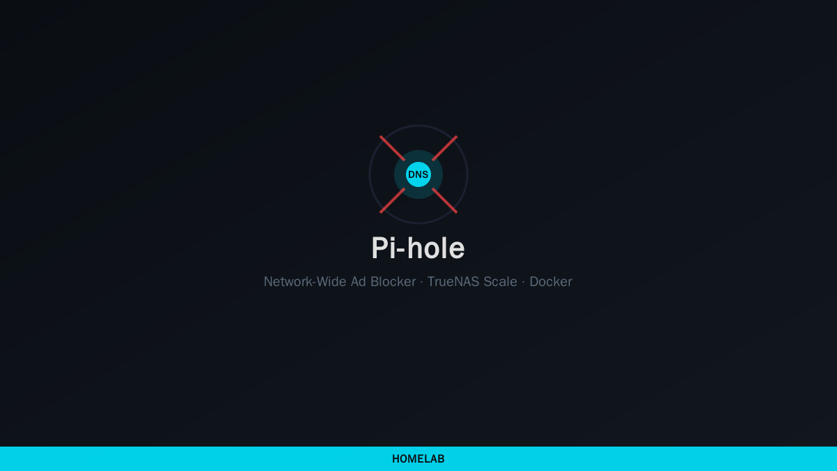 Cover for Install Pi-hole on TrueNAS Scale