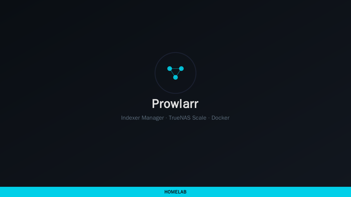 Cover for Install Prowlarr on TrueNAS Scale